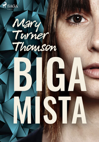 Bigamista Mary Turner Thomson - okladka książki