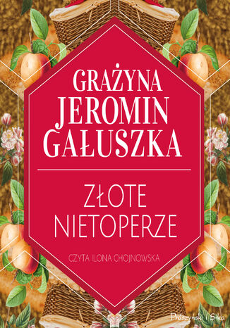 Złote nietoperze Grażyna Jeromin-Gałuszka - audiobook MP3