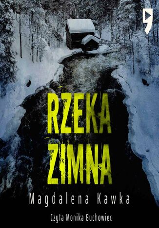 Rzeka zimna Magdalena Kawka - audiobook MP3