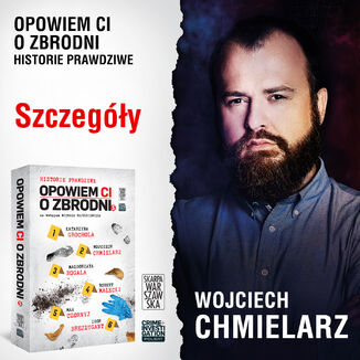 Opowiem ci o zbrodni 5. Szczegóły Wojciech Chmielarz - audiobook MP3