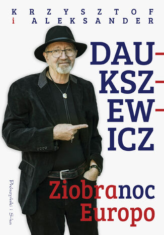 Ziobranoc, Europo Aleksander Daukszewicz, Krzysztof Daukszewicz - okladka książki