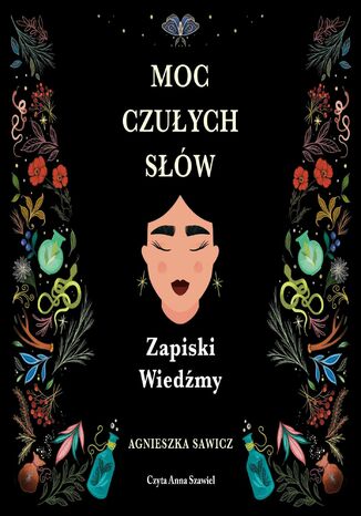 Moc czułych słów Zapiski Wiedźmy Agnieszka Sawicz - audiobook MP3