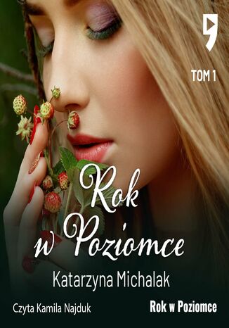 Rok w Poziomce. Tom 1 Katarzyna Michalak - audiobook MP3