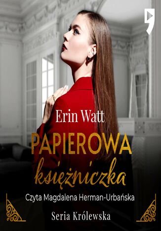 Papierowa księżniczka. Tom 1 Erin Watt - audiobook MP3