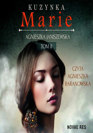 Kuzynka Marie. Tom II Agnieszka Janiszewska - audiobook MP3