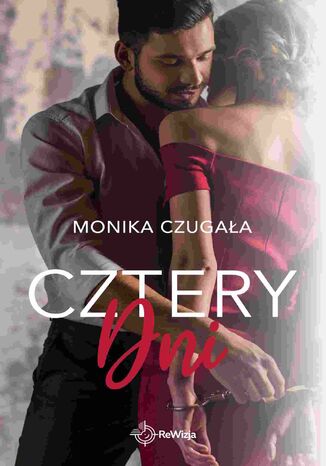 Cztery dni Monika Czugała - okladka książki