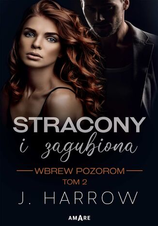 Stracony i Zagubiona. Tom 2 J. Harrow - okladka książki
