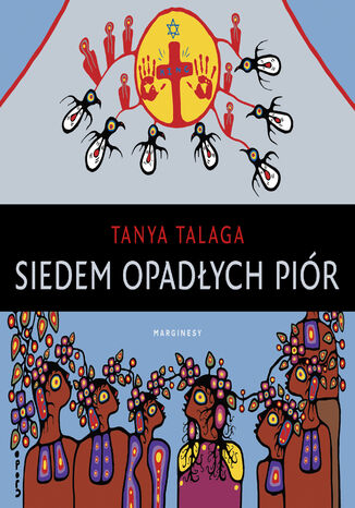 Siedem opadłych piór. Rasizm, śmierć i brutalne prawdy w północnym mieście Tanya Talaga - audiobook MP3