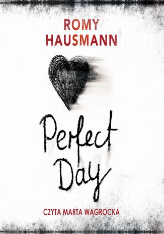 Perfect Day Romy Hausmann - audiobook MP3
