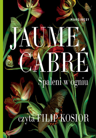 Spaleni w ogniu Jaume Cabré - audiobook MP3