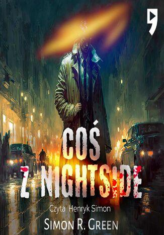 Coś z Nightside. Tom I Simon R. Green - audiobook MP3