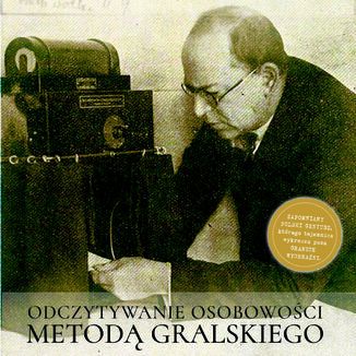 Przejaw myślenia w dziejach. Odczytywanie osobowości metodą Gralskiego Tomasz Paweł Szewczyk - audiobook MP3