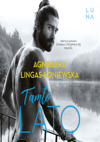 Tamto lato Agnieszka Lingas-Łoniewska - audiobook MP3
