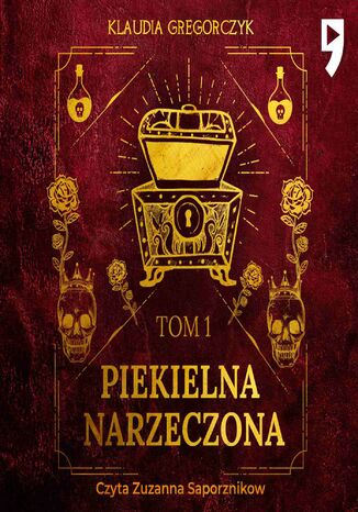Piekielna narzeczona. Tom I Klaudia Gregorczyk - audiobook MP3