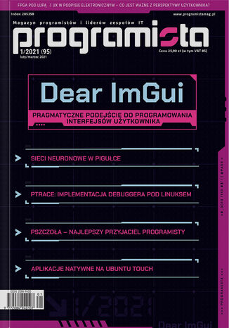 Programista nr 95. Dear ImGui: pragmatyczne podejście do programowania interfejsów użytkownika Magazyn Programista - okladka książki