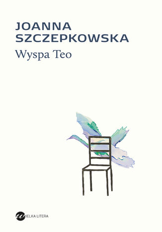 Wyspa Teo Joanna Szczepkowska - okladka książki