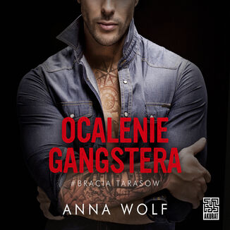 Ocalenie gangstera Anna Wolf - audiobook MP3