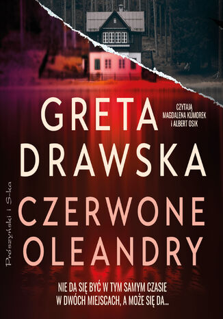 Czerwone oleandry Greta Drawska - audiobook MP3