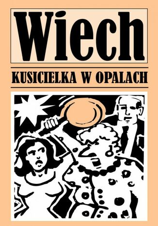 Kusicielka w opałach Stefan Wiechecki Wiech - okladka książki