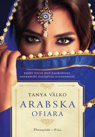 Arabska ofiara. Arabska saga. Tom 14 Tanya Valko - okladka książki