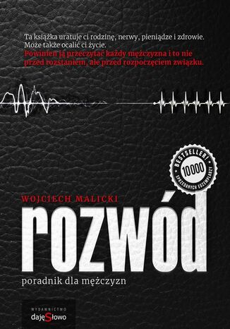 Rozwód - Poradnik dla Mężczyzn Wojciech Malicki - okladka książki