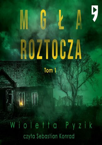 Mgła Roztocza Wioletta (Niewyparzona Pudernica) Pyzik - audiobook MP3