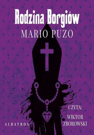 Rodzina Borgiów Mario Puzo - audiobook MP3