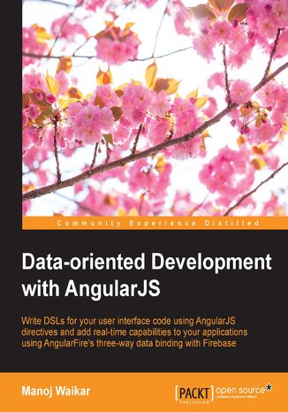 Data Oriented Development with Angularjs Manoj Waikar - okladka książki
