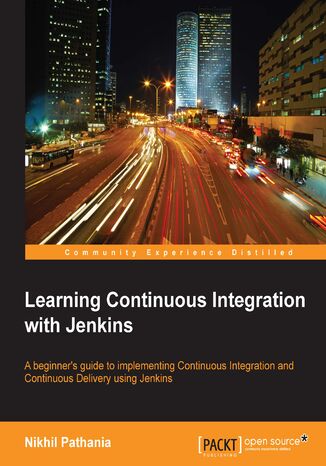 Learning Continuous Integration with Jenkins Nikhil Pathania - okladka książki