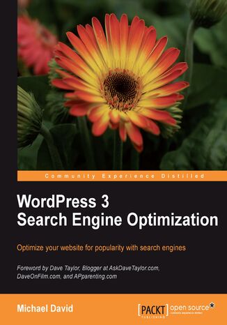 WordPress 3 Search Engine Optimization. Getting your WordPress site well positioned on Google and Bing is a fine art that this guide covers brilliantly. From SEO basics to white-hat tips and tricks, you‚Äôll learn to give your site the competitive edge Michael David - okladka książki