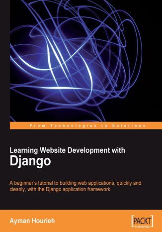 Learning Website Development with Django Ayman Hourieh - okladka książki
