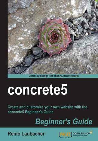 concrete5 Beginner's Guide Remo Laubacher - okladka książki