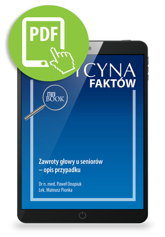 Zawroty głowy u seniorów - opis przypadku Paweł Onopiuk, Mateusz Pionka - okladka książki