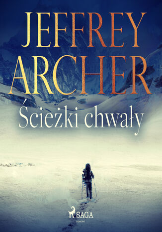 Ścieżki chwały Jeffrey Archer - audiobook MP3
