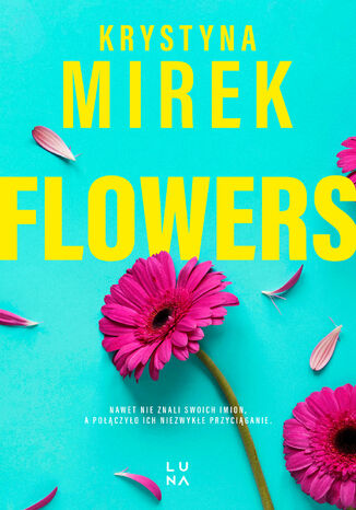 Flowers Krystyna Mirek - okladka książki