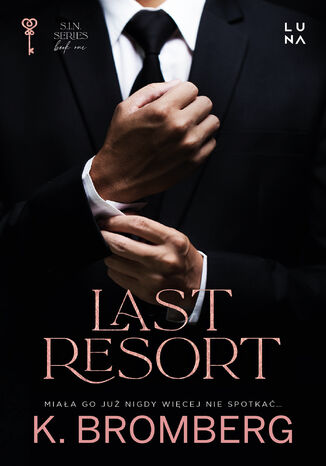 Last Resort K. Bromberg - okladka książki