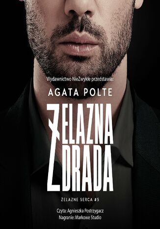 Żelazna zdrada Agata Polte - okladka książki