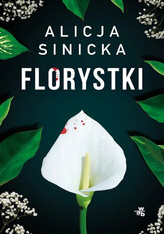 Florystki Alicja Sinicka - okladka książki