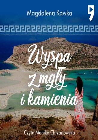 Wyspa z mgły i kamienia Magdalena Kawka - audiobook MP3