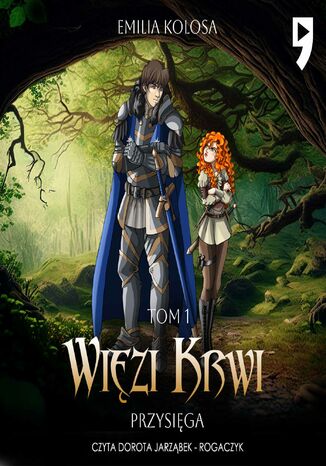 Więzi krwi Tom 1: Przysięga Emilia Kolosa - audiobook MP3