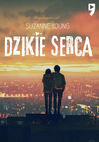 Dzikie serca Suzanne Young - okladka książki