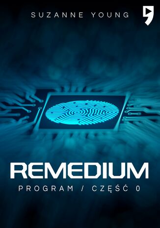 Remedium. Część 0 Suzanne Young - okladka książki