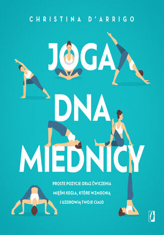 Joga dna miednicy Christina D'Arrigo - okladka książki