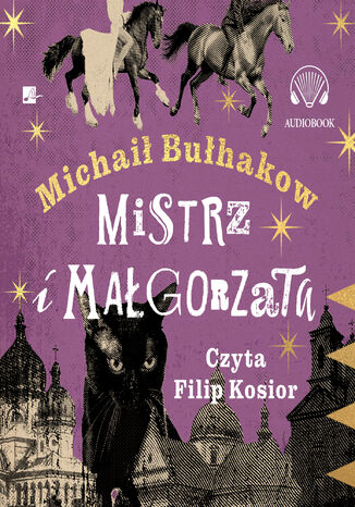 Mistrz i Małgorzata Michaił Bułhakow - okladka książki
