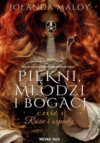 Piękni, młodzi, i bogaci Część 1 Jolanda Maloy - okladka książki