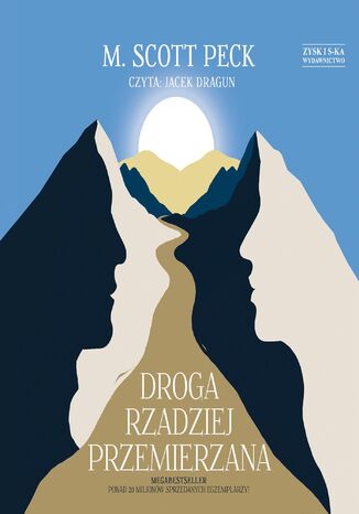 Droga rzadziej przemierzana M. Scott Peck - audiobook MP3