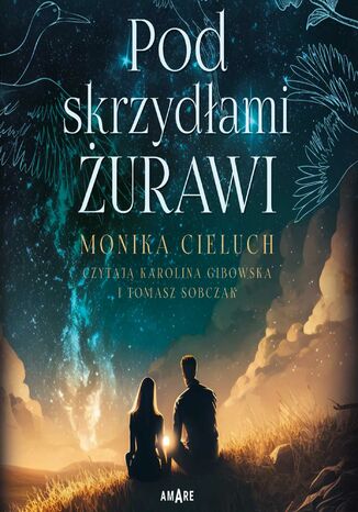 Pod skrzydłami żurawi Monika Cieluch - audiobook MP3