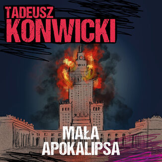 Mała apokalipsa Tadeusz Konwicki - audiobook MP3