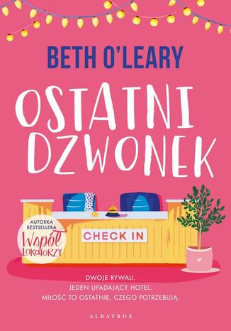 Ostatni dzwonek Beth O'leary - okladka książki