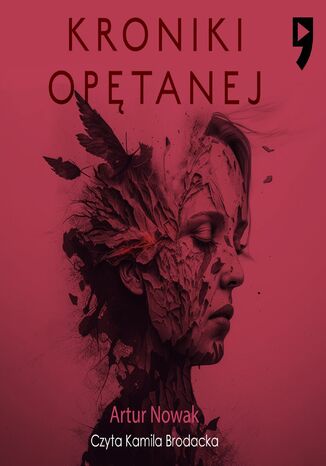 Kroniki opętanej Artur Nowak - okladka książki